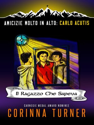 cover image of Il Ragazzo Che Sapeva (Carlo Acutis)